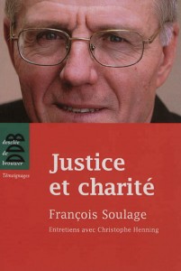 Justice et Charité, François Soulage
